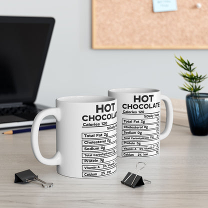 Hot Chocolate Mug, Nutrional Facts Hot Chocolate Coffee Cup, Christmas Gift, Ceramic Mug, 11oz, 15oz