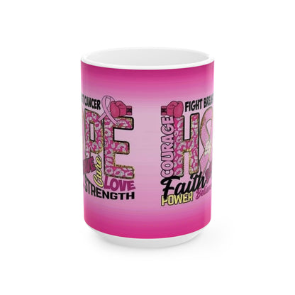 Pink Fight Breast Cancer Mug (11oz, 15oz), Cancer Survivor, Breast Cancer Coffee Cup