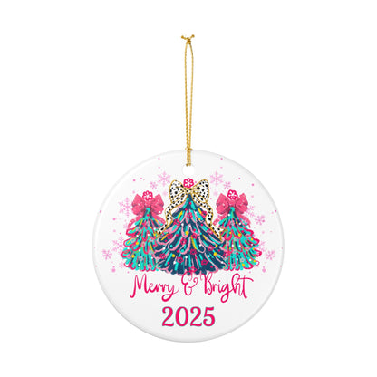 Merry & Bright 2025 Christmas Trees Ceramic Ornament