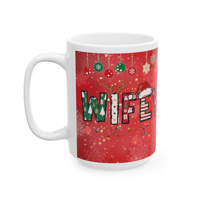 Christmas Mug, Red Ceramic Mug, Wifey Christmas Mug, 11oz, 15oz