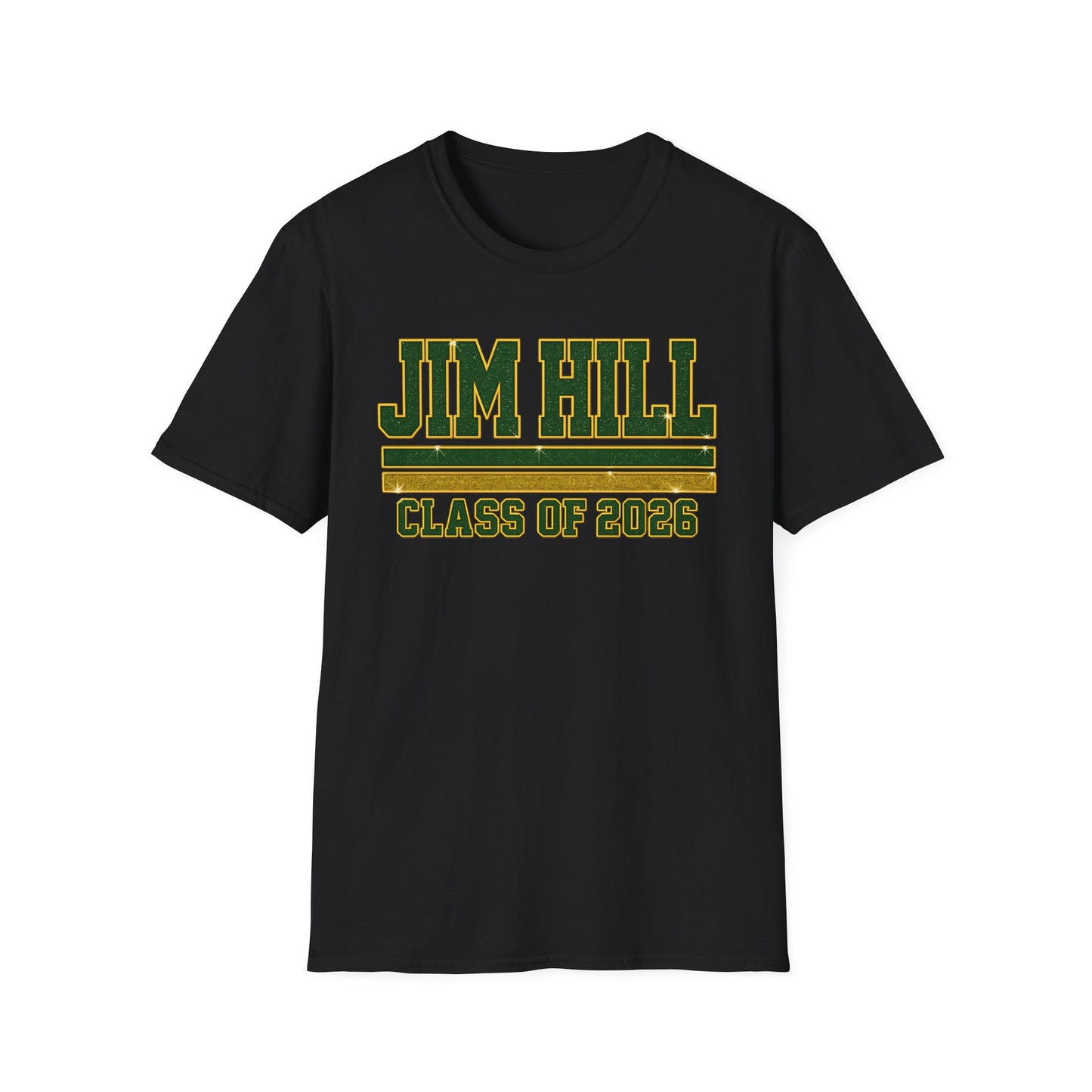 Jim Hill Class of 2026 Graduation T-Shirt — Green & Gold Varsity Grad Tee