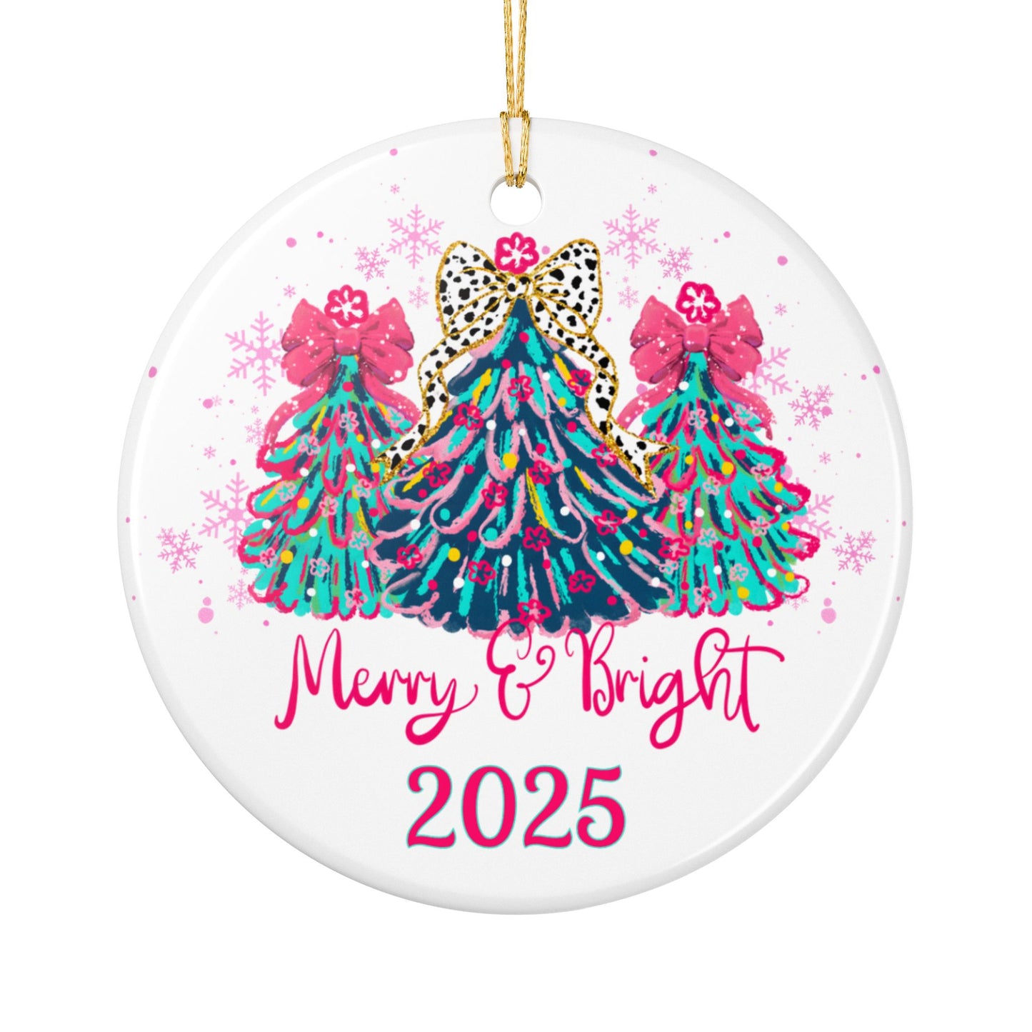 Merry & Bright 2025 Christmas Trees Ceramic Ornament