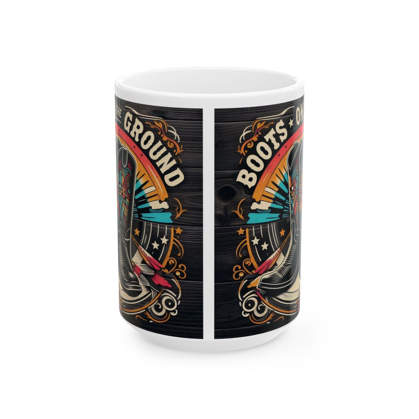 Boots on the Ground Ceramic Mug - 15oz, Perfect Gift for Coffee Lovers