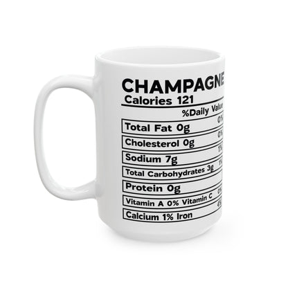 Champagne Ceramic Mug, Champagne Nutrional Facts Coffee Cup, Christmas Gift, Ceramic Mug, 11oz, 15oz