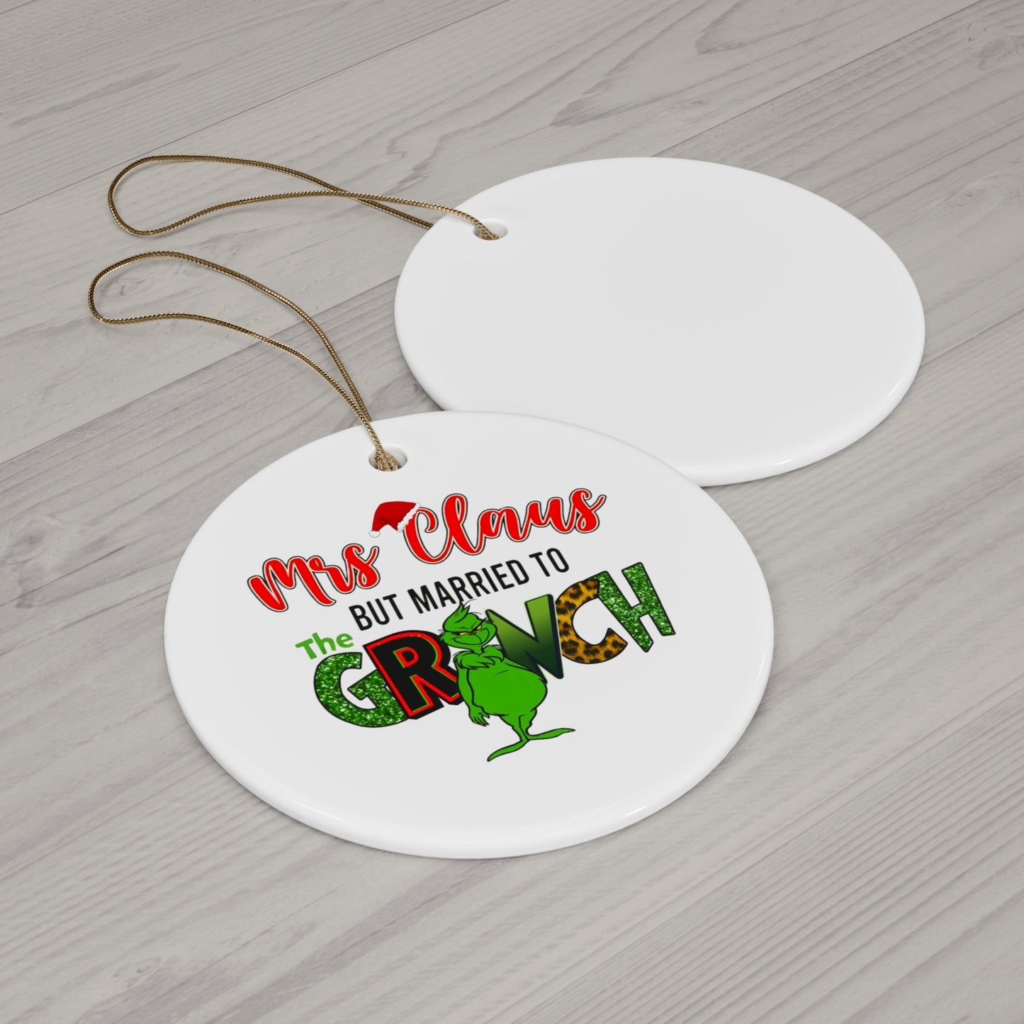 Christmas Ceramic Ornament, Grinch Ornament,  Mrs. Clause married to the Grinch, Holiday Decoration, Tree Ornament