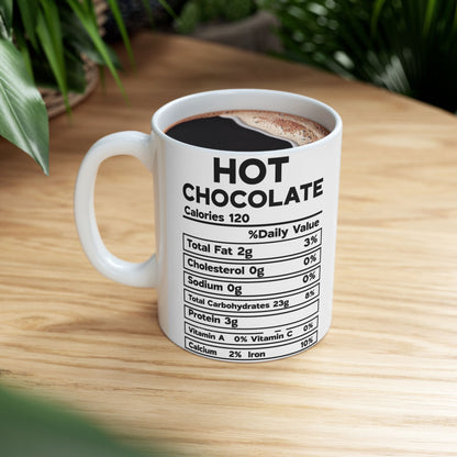 Hot Chocolate Mug, Nutrional Facts Hot Chocolate Coffee Cup, Christmas Gift, Ceramic Mug, 11oz, 15oz