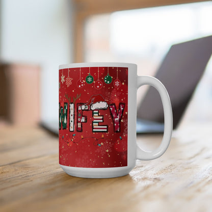 Christmas Mug, Red Ceramic Mug, Wifey Christmas Mug, 11oz, 15oz