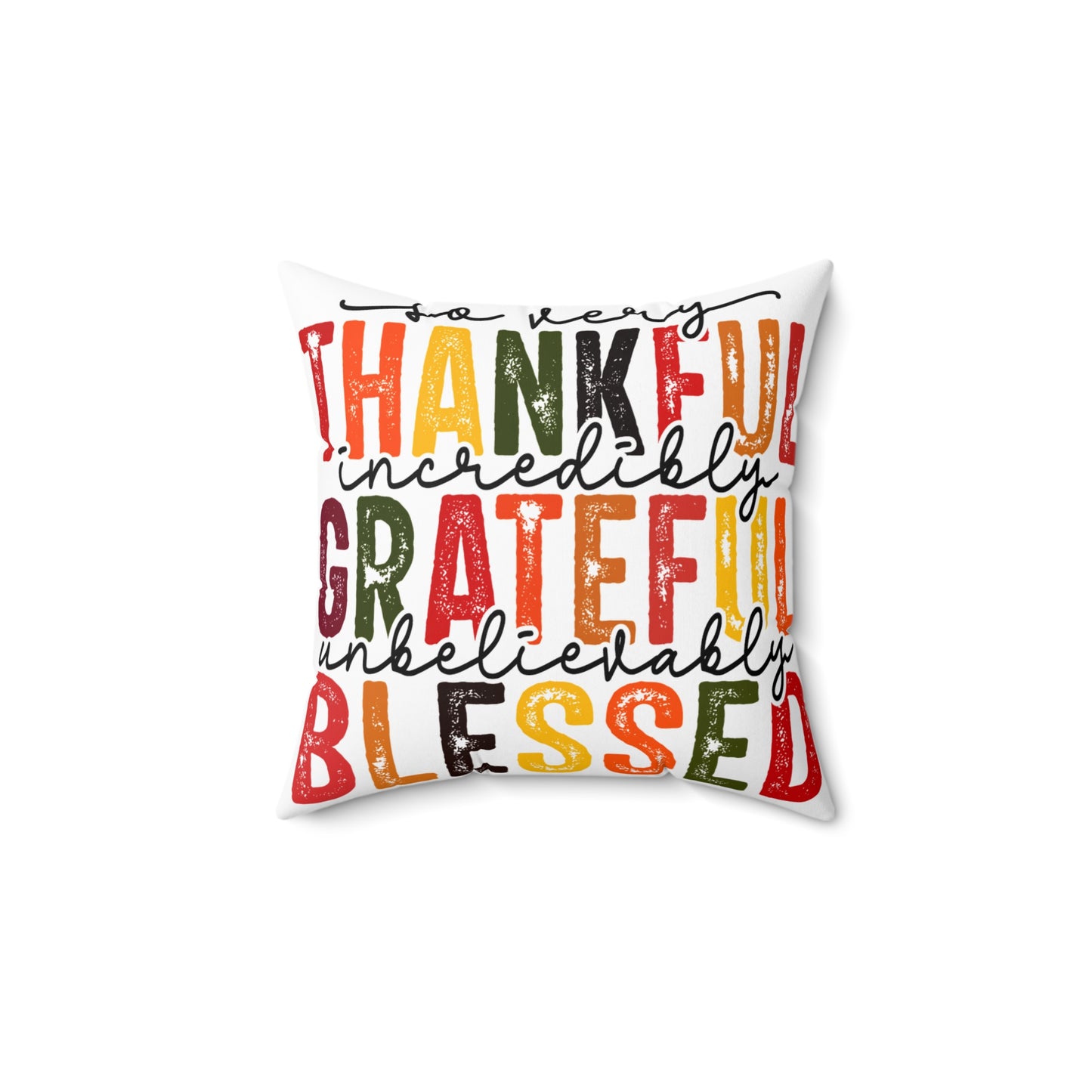 Thankful Grateful Blessed Pillow, Fall Decor, Thanksgiving Throw Pillow, Spun Poly Square Cushion, Home Accent, Double-sided Pillow