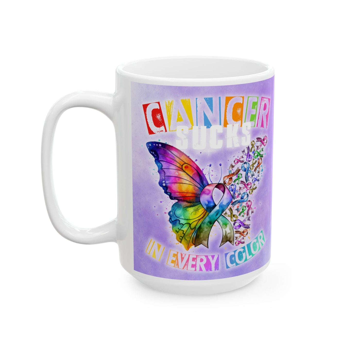 Cancer Mug, Cancer Coffee Cup, Cancer Ceramic Mug, Sucks in Every Color Butterfly Ceramic Mug, 11oz, 15oz