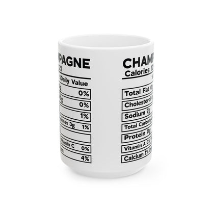 Champagne Ceramic Mug, Champagne Nutrional Facts Coffee Cup, Christmas Gift, Ceramic Mug, 11oz, 15oz