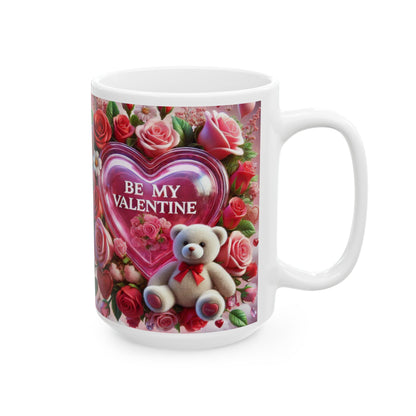 Valentine's Coffee Mug, Be My Valentine Pink Rose Bouquet Ceramic Cup, Valentine's Gift, Teddy Bear, 11oz 15oz Mug for Her, Romantic Coffee