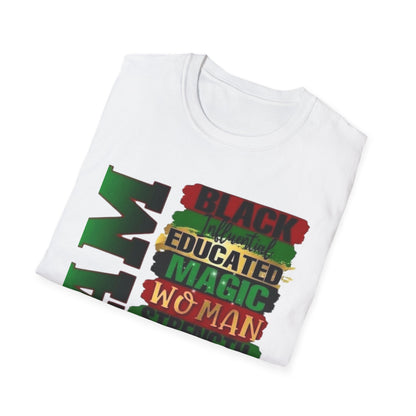 Empowering T-Shirt- I Am Black, Educated, Magic, Strong, Love, Resilient, Perfect for Celebrations, Gifts, Black History Month