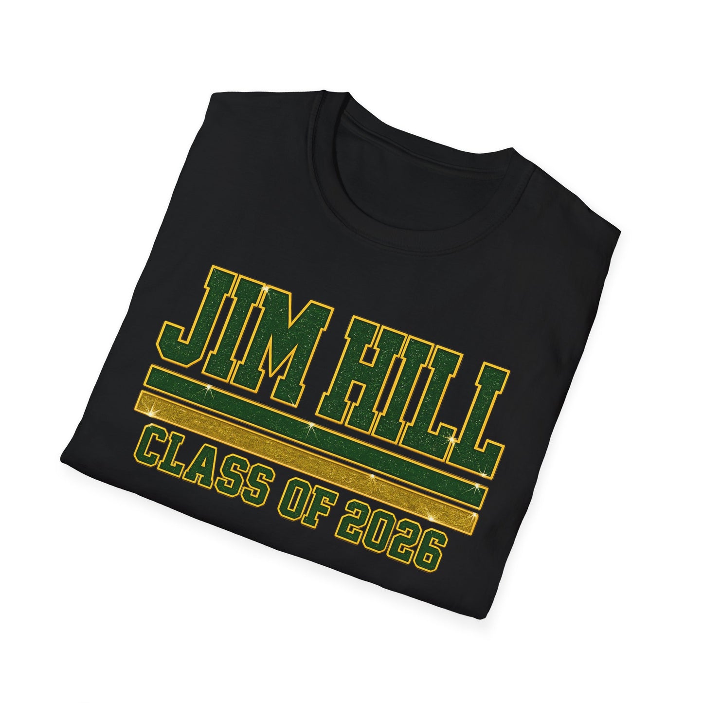 Jim Hill Class of 2026 Graduation T-Shirt — Green & Gold Varsity Grad Tee