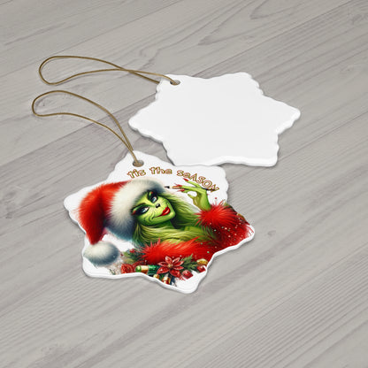 Tis The Season Grinch Ornament, Ms. Grinch Holiday Ornament, Round Christmas Ornament, Snowflake Christmas Ornament, Holiday Grinchmas Ceramic Ornament