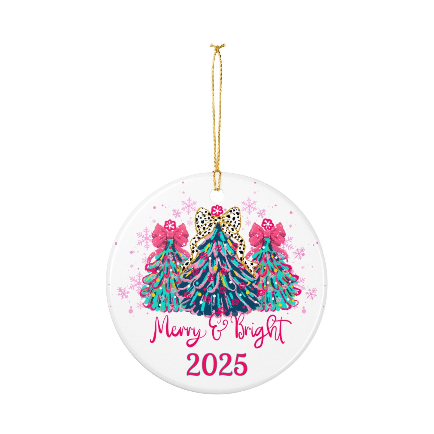 Merry & Bright 2025 Christmas Trees Ceramic Ornament