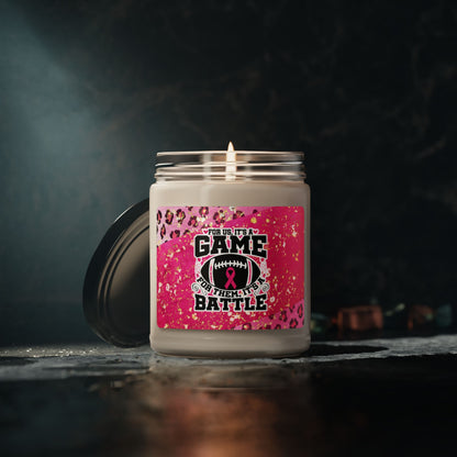 FOR US IT'S A GAME, FOR THEM IT'S A BATTLE Soy Candle 9oz, Breast Cancer Soy Candle 9oz