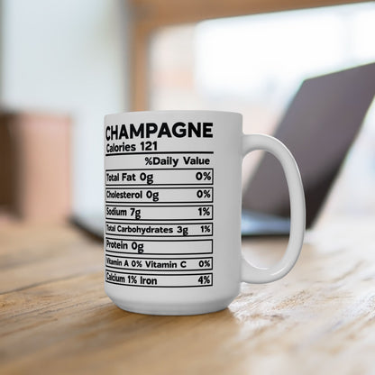 Champagne Ceramic Mug, Champagne Nutrional Facts Coffee Cup, Christmas Gift, Ceramic Mug, 11oz, 15oz