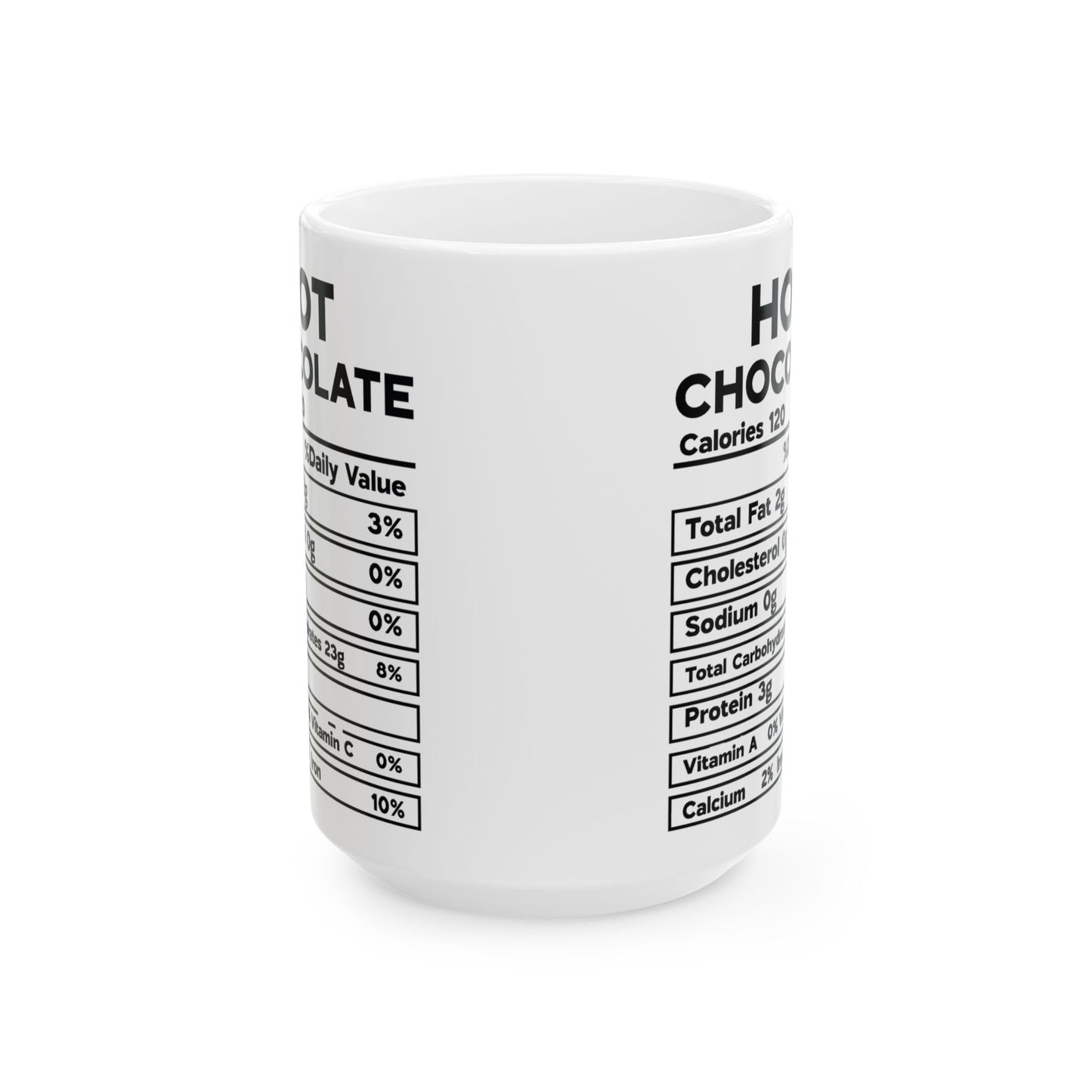 Hot Chocolate Mug, Nutrional Facts Hot Chocolate Coffee Cup, Christmas Gift, Ceramic Mug, 11oz, 15oz
