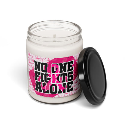 NO ONE FIGHTS ALONE Soy Candle 9oz, Breast Cancer Soy Candle 9oz