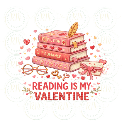 Reading Is My Valentine PNG, Book Lover Valentine Clipart (Digital Download)