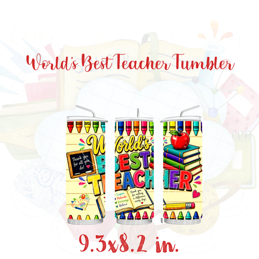 World’s Best Teacher Tumbler PNG, 20oz Skinny Tumbler Sublimation Design, Teacher Appreciation Gift PNG, Non-Editable Wrap