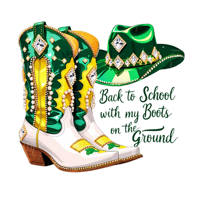 Back to School Boots on the Ground Clipart, Green, Yellow & White Rhinestone Cowgirl Boots and Hat PNG, Western Glam Shirt Design