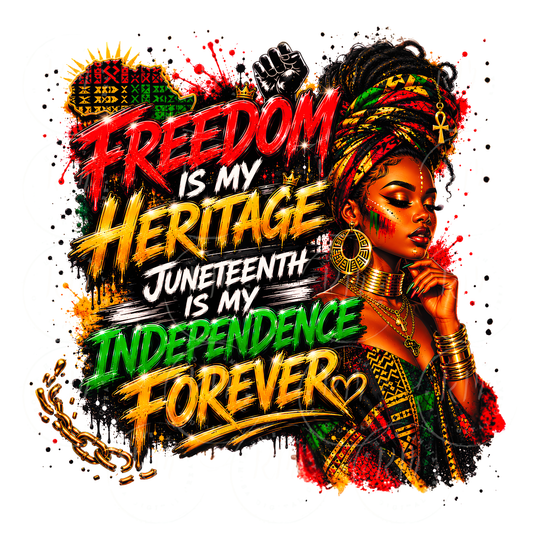 Juneteenth Freedom Is My Heritage PNG | African American Pride Sublimation Design | Black History Digital Download | Transparent PNG