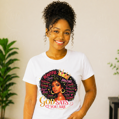God Says You Are PNG, Black Woman Affirmation PNG, Christian Faith Sublimation Design, Afro Queen PNG, Inspirational Bible Quote Clipart