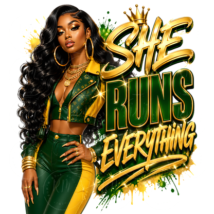 She Runs Everything PNG | Black Woman Boss Design | Green Gold Afro Queen Digital Download
