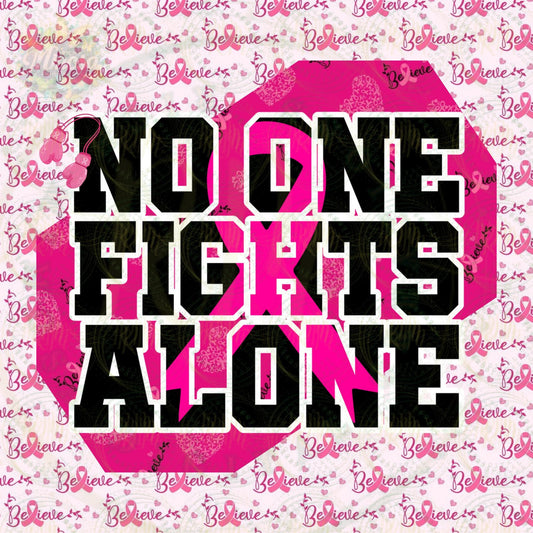 Breast Cancer Design, Cancer Custom Templates, No One Fights Alone Editable Digital Template, Breast Cancer, Cancer Breast Cancer Survivor