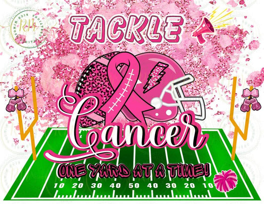 Tackle Cancer One Yard at a Time Editable Digital Template, Breast Cancer Custom Design, Breast Cancer Survivor, Cancer Warrior