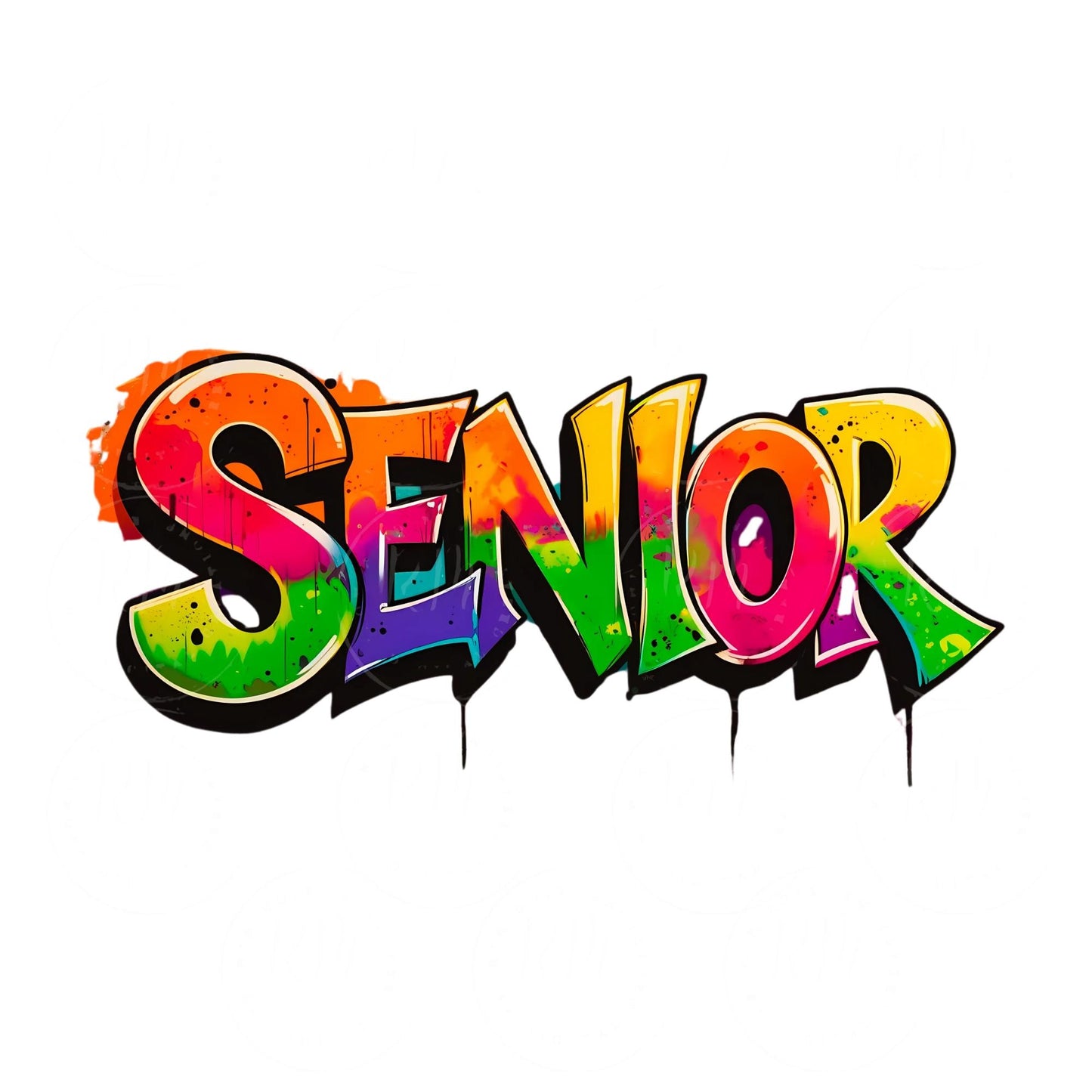 Senior Graffiti Clipart PNG - Bright Rainbow Street Style Text - Urban Grad Design for Shirts & Crafts, Class of 2026, 2026 Graduate, Senior